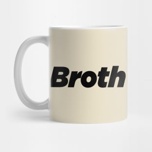 Funny ramen broth is boss Mug